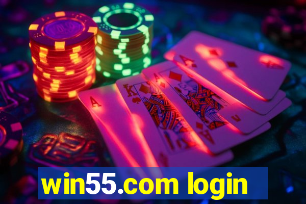 win55.com login